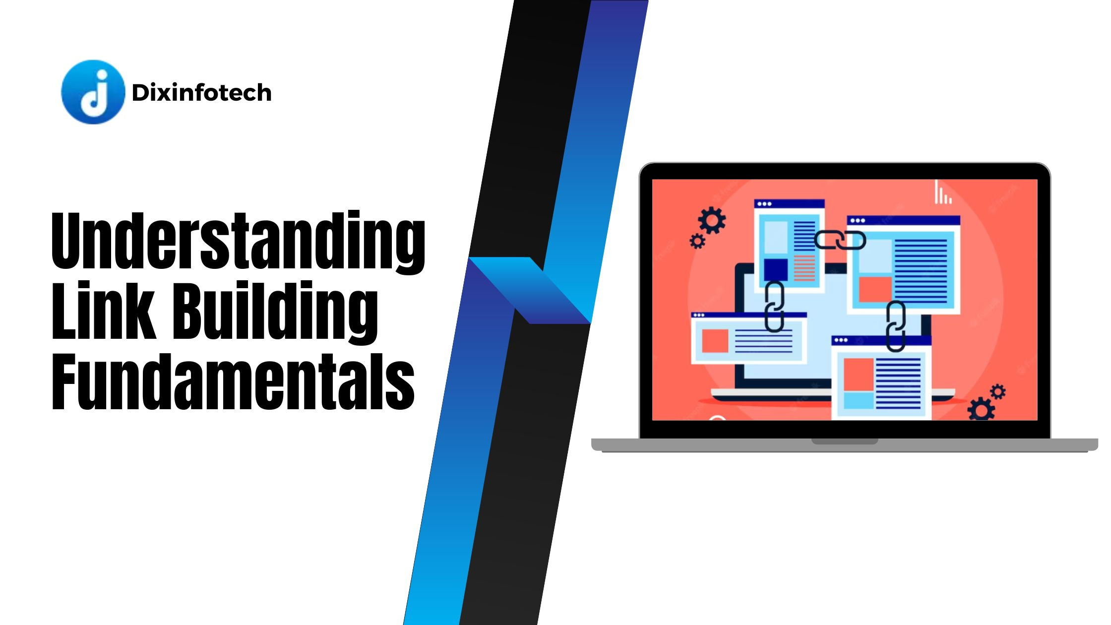 Understanding Link Building Fundamentals