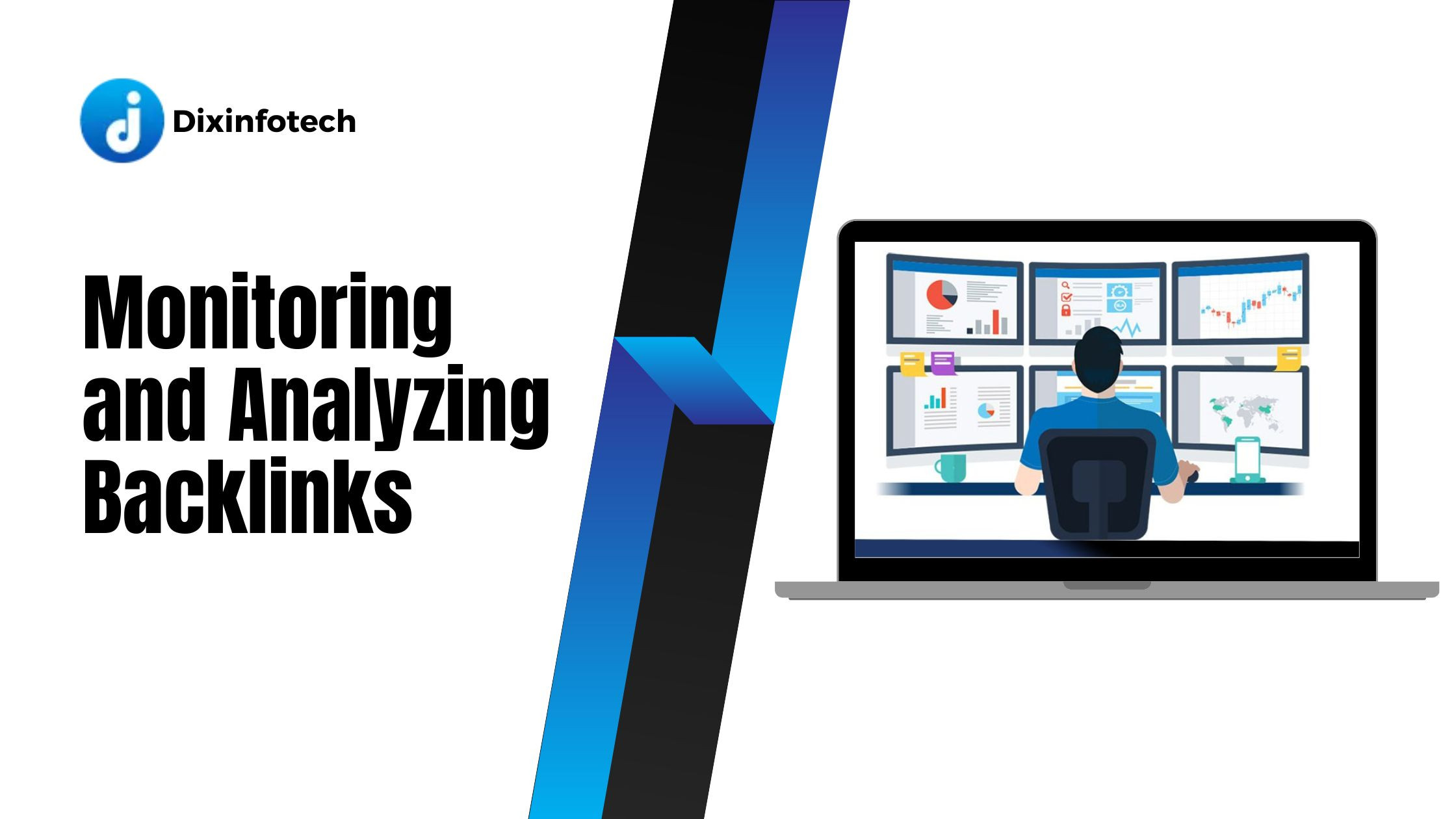 Monitoring and Analyzing Backlinks